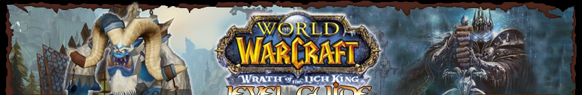 WoW WotLK Level Guide 70-80